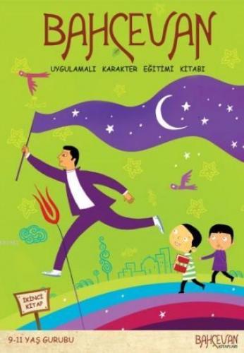 Bahçevan 9-11 Yaş Grubu (2. Kitap)