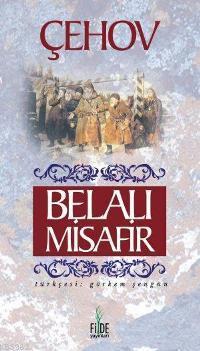 Belalı Misafir