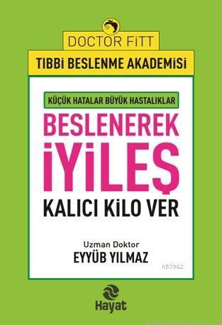 Beslenerek İyileş