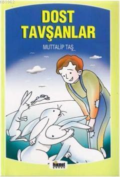 Dost Tavşanlar & Masal Sandığı