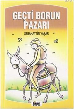 Geçti Borun Pazarı & Masal Sandığı