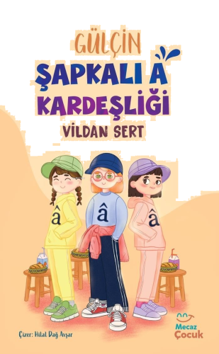 Gülçin Şapkalı A Kardeşliği