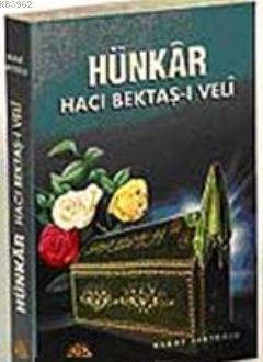 Hünkar Hacı Bektaş-ı Veli