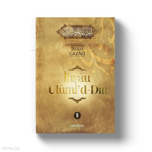 İhyau Uhûmi'd-Dîn 9.Cilt