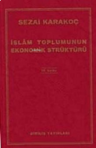 İslam Toplumunun Ekonomik Strüktürü