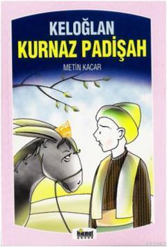Keloğlan Kurnaz Padişah