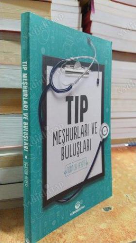 Tıp Meşhurları ve Buluşları