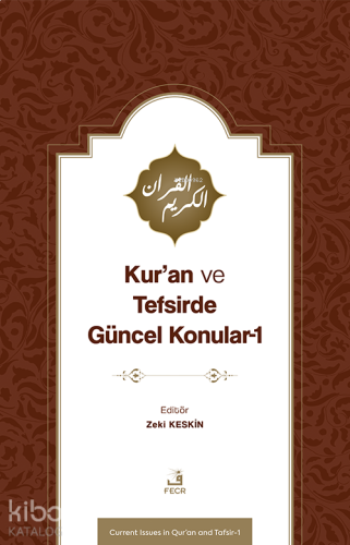 Kur’an ve Tefsirde Güncel Konular-1
