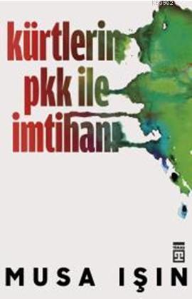 Kürtlerin Pkk ile İmtihanı