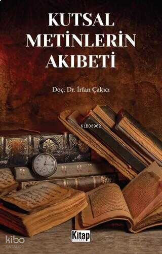 Kutsal Metinlerin Akıbeti