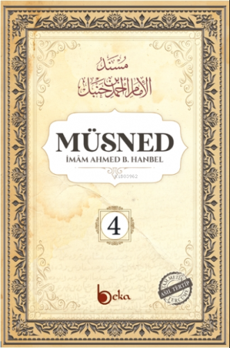 Müsned (4. Cilt- Arapça Metinsiz)