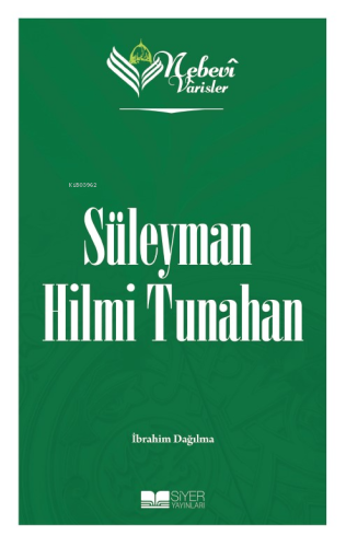 Nebevi Varisler 91 Süleyman Hilmi Tunahan
