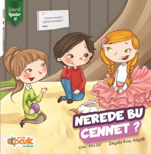Nerede Bu Cennet? Zümrüt Öyküler 10