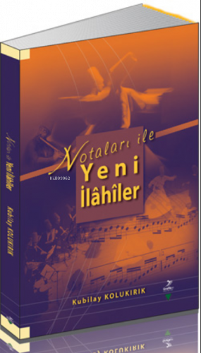 Notaları İle Yeni İlahiler
