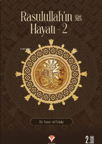 Rasulullah’ın (sav) Hayatı 1-2 (2 Cilt)