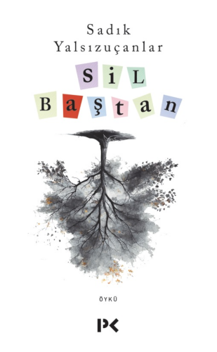 Sil Baştan