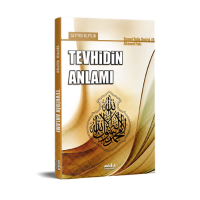 Tevhidin Anlamı