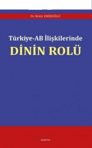 Türkiye - AB İlişkilerinde Dinin Rolü
