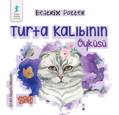 Turta Kalıbının Öyküsü