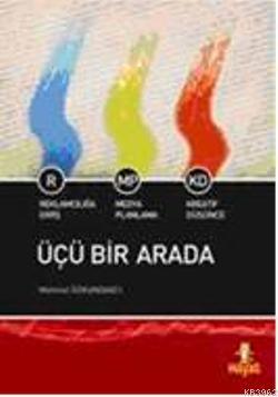 Üçü Bir Arada; Reklamcılığa Giriş - Medya Planlama Kreatif Düşünce