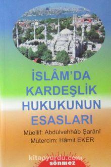 İslamda Kardeşlik Hukukunun Esasları
